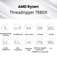 AMD Ryzen Threadripper 7980X processor specifications graphic