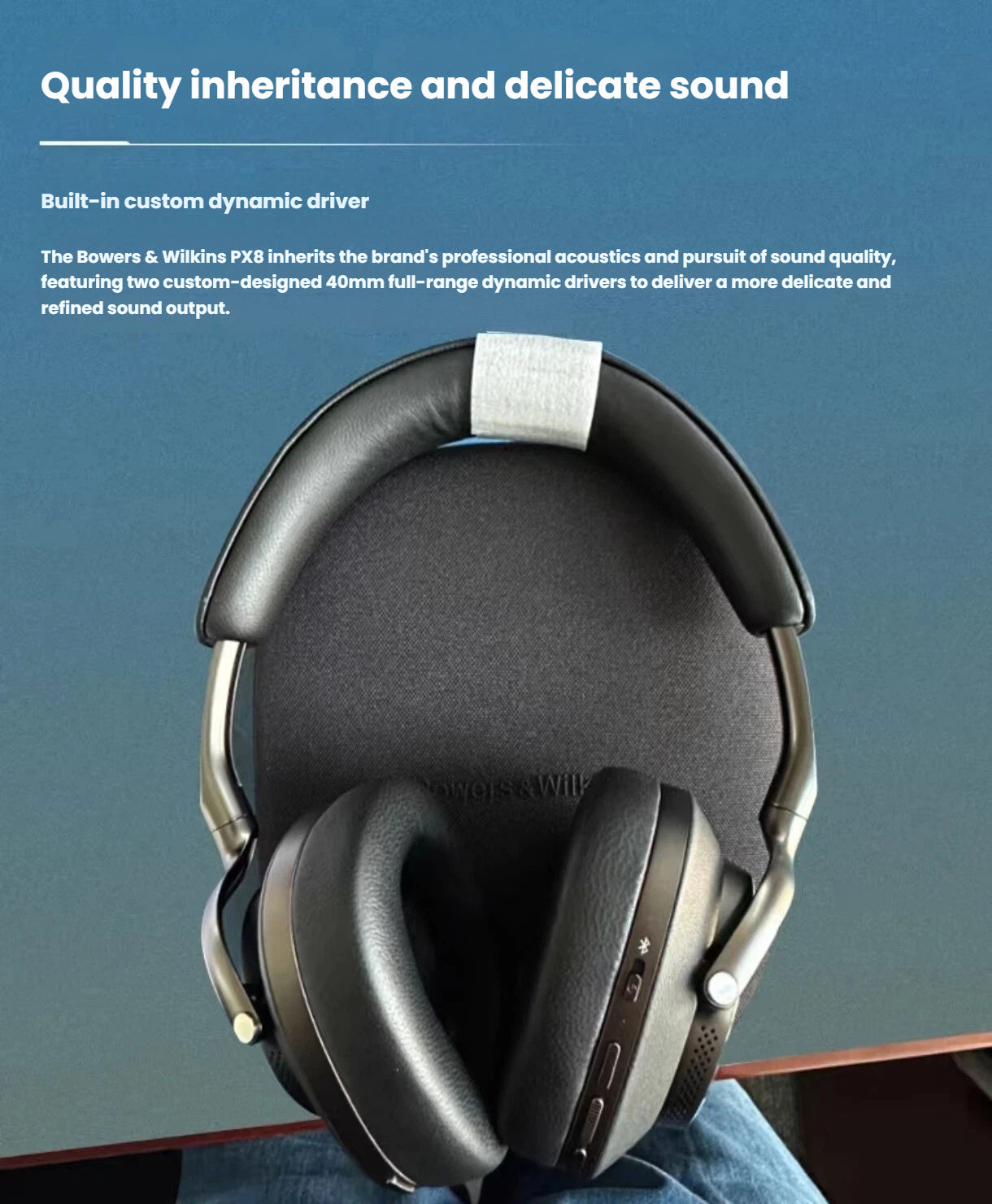 Back view of Bowers & Wilkins PX8 headphones highlighting custom-designed 40mm full-range dynamic drivers — delivering detailed, balanced, and refined audio quality.