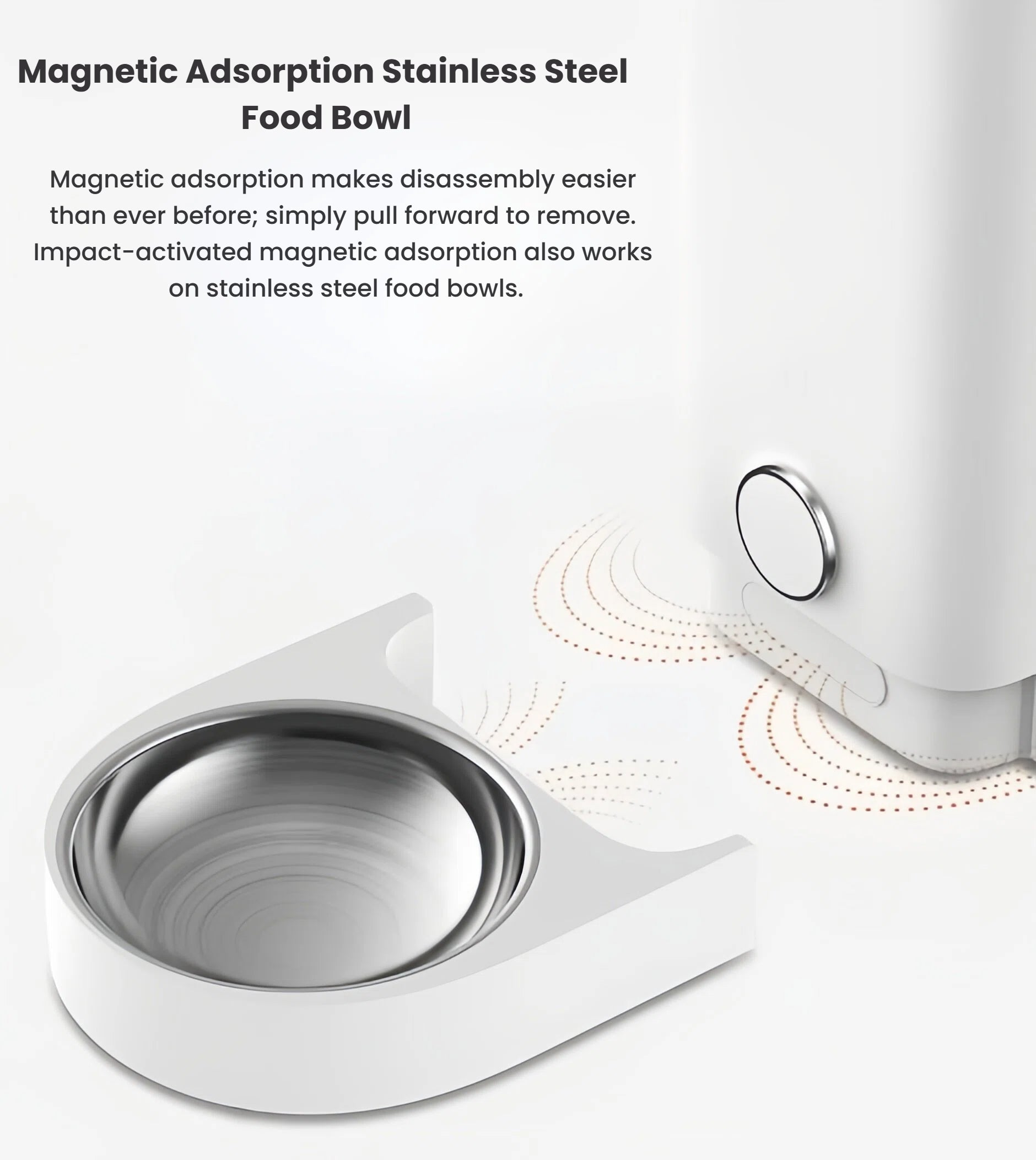 Close-up of Petkit Fresh Element Mini’s magnetic adsorption stainless steel bowl — easy pull-out design with impact-activated magnetic release for quick cleaning